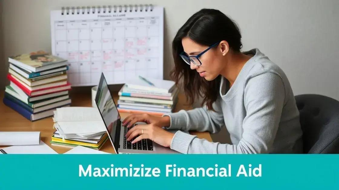 Tips for maximizing your financial aid