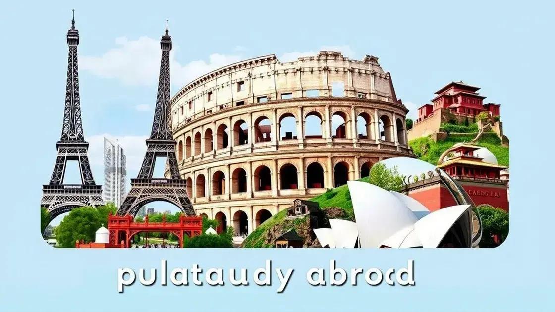 Popular destinations for study abroad programs